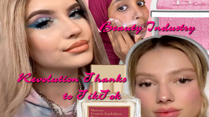 Beauty Industry Revolution Thanks to TikTok